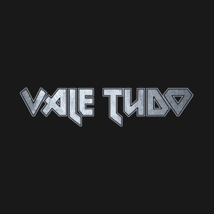 Vale Tudo T-Shirt