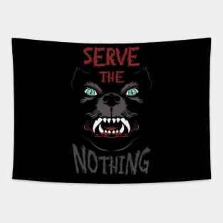 Serve The Nothing Tapestry