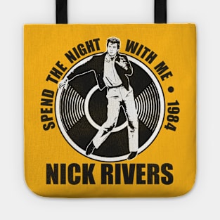 NICK RIVERS - Spend The Night With Me Tote