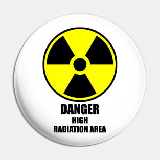 Danger: High Radiation Area (variant) Pin