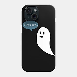 Sumimasen ghost is sorry Phone Case