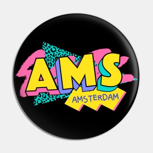 Retro 90s Amsterdam AMS / Rad Memphis Style / 90s Vibes Pin