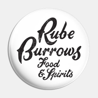 Rube Burrow's - Black Pin