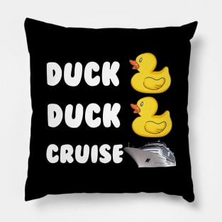 Duck Duck Cruise Pillow