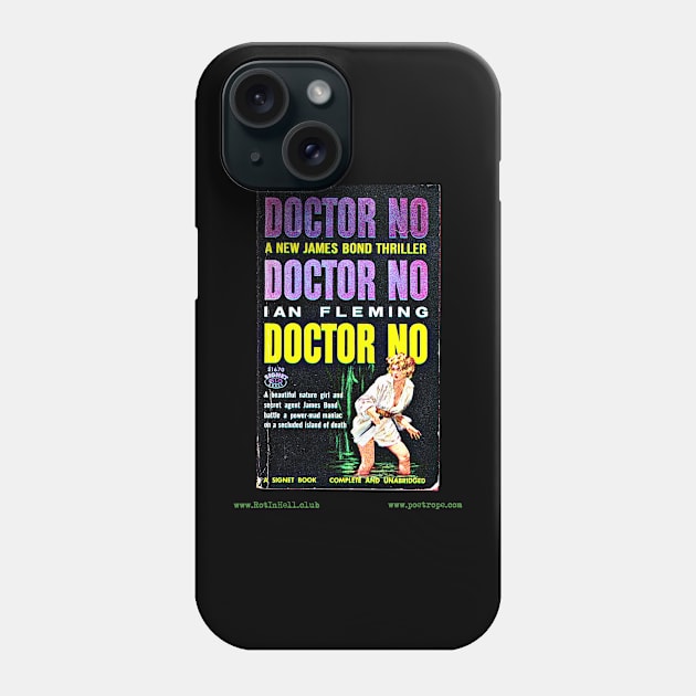 DR. NO by Ian Fleming Phone Case by Rot In Hell Club