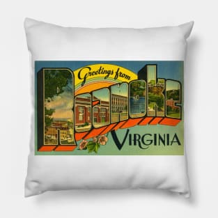 Greetings from Roanoke, Virginia - Vintage Large Letter Postcard Pillow