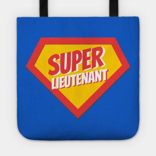 Lieutenant Gifts | Super Lieutenant Tote