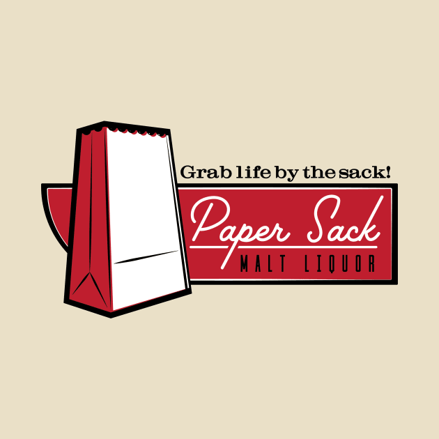 Paper Sack Malt Liqour by SlurpShop