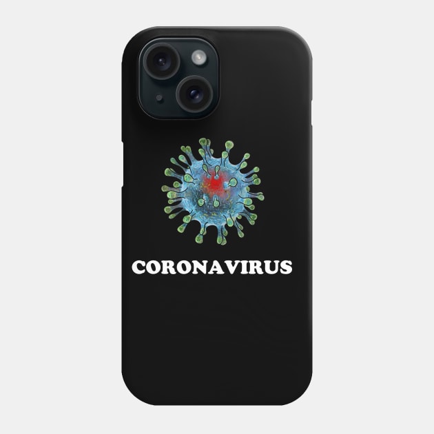 CORONAVIRUS! STAY HOME Phone Case by kexa