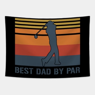 Best Dad By Par Fathers Day Gifts Tapestry