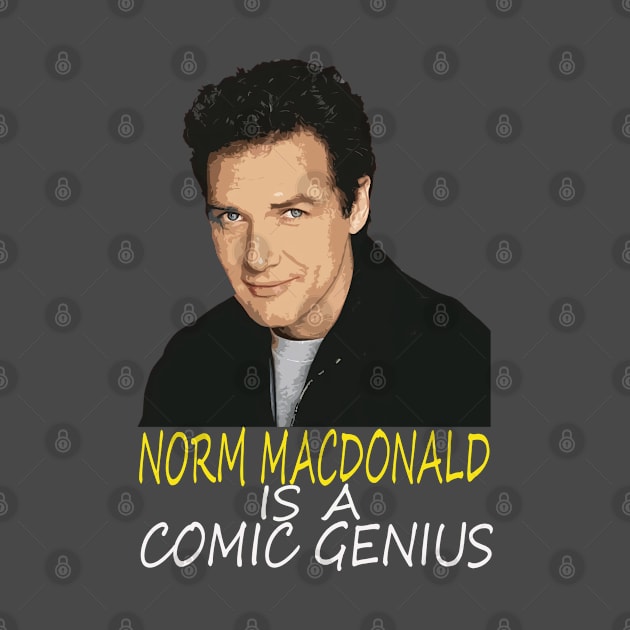 Norm Macdonald Is A Comic Genius by makalahpening