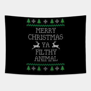 Merry Christmas Ya Filthy Animal Tapestry