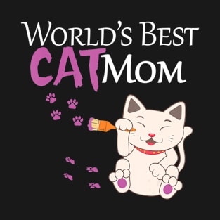 World's Best Cat Mom  Cute Gift Lady T-Shirt