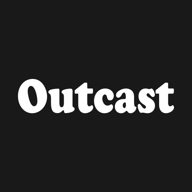 Outcast by TheCosmicTradingPost