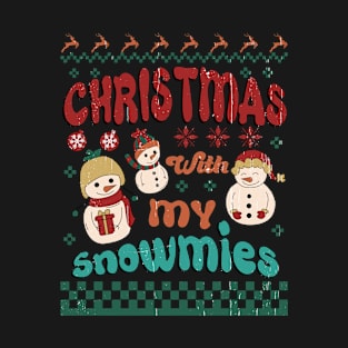 Christmas With My Snowmies Sublimation T-Shirt