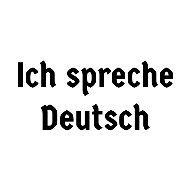 I speak German Ich spreche Deutsch for German speaker German Speaker Mug TeePublic