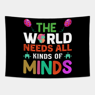 The world needs all kinds of minds Tapestry
