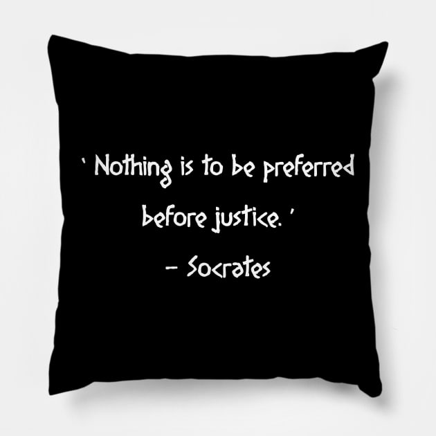 Socrates Justice Quote Pillow by Scar