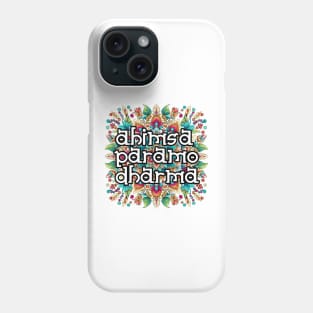 Ahimsa Paramo Dharma Mandala: Colorful Harmony in Red, Green, Blue, Yellow, Orange, Purple, Pink Phone Case