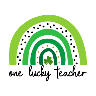 One Lucky Shamrock Teacher St Patrick’s Day Appreciation T-Shirt