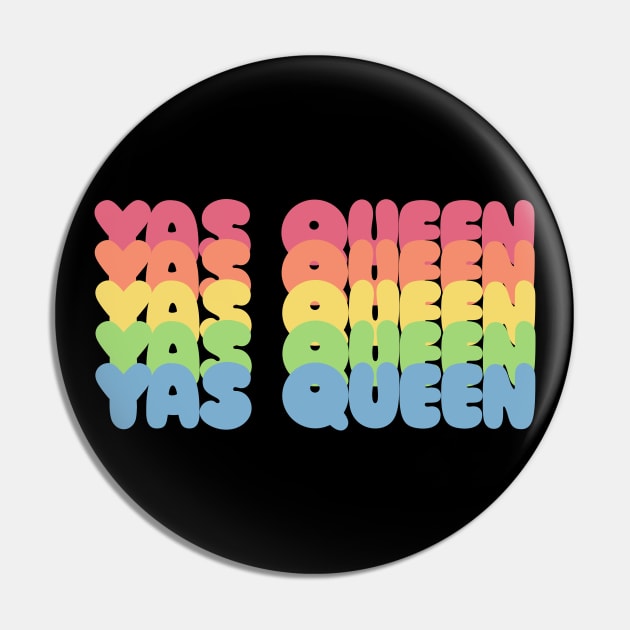 YAS QUEEN Slogan Tee / Typographic Design Pin by DankFutura