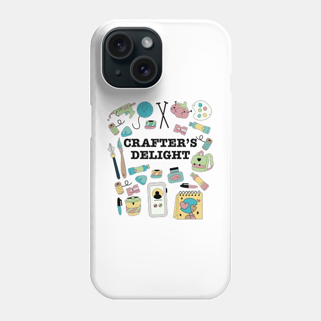 Crafter's Delight Phone Case by BellaSophiaCreative