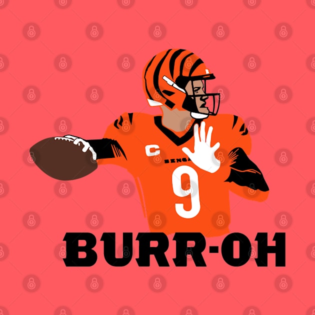 Burr-OH, Joe Burrow Cincinnati Football themed by FanSwagUnltd