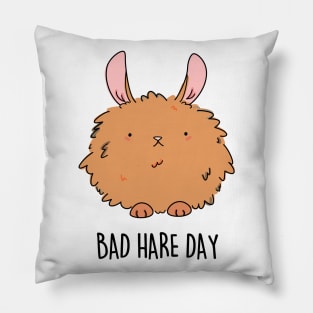 Bad Hare Day Cute Funny Rabbit Hare Pun Pillow