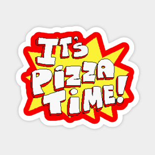 Pizza Time Magnet