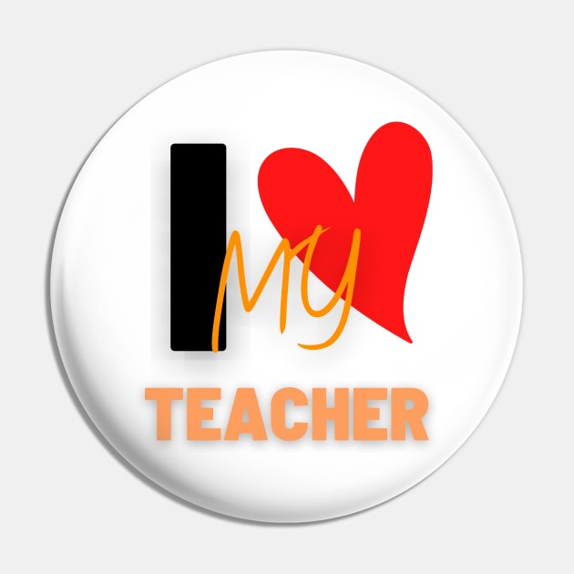 I love my teacher Pin by NICHE&NICHE