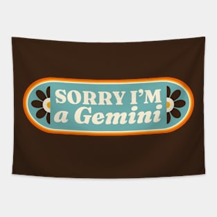 Sorry I'm a Gemini Retro Horoscope Sign // Vintage Gemini Zodiac Sign Tapestry