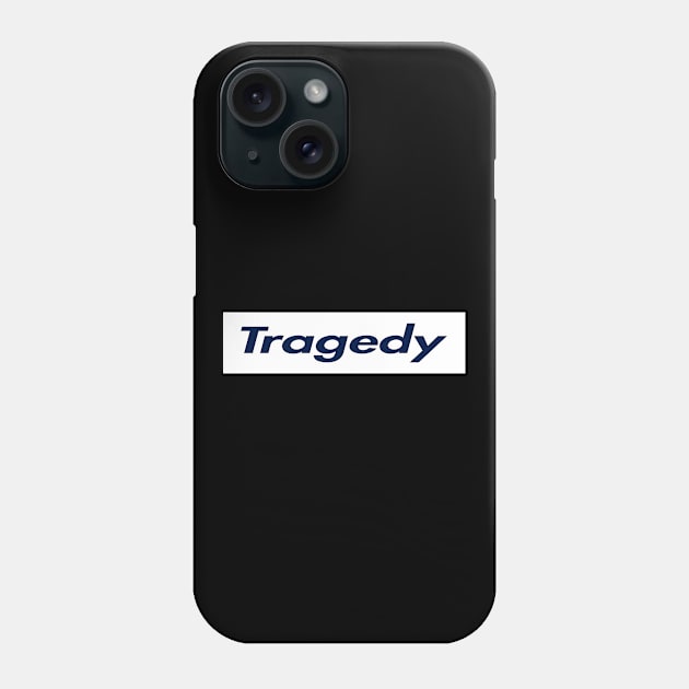 SUPER LOGO TRAGEDY Phone Case by LAVA-ROMA-NOVA