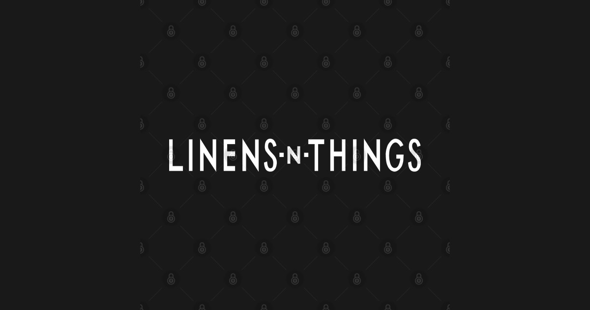 LINENS-N-THINGS - Linens N Things - T-Shirt | TeePublic