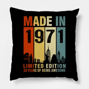 Made In 1971 53rd Birthday 53 Years Old Pillow