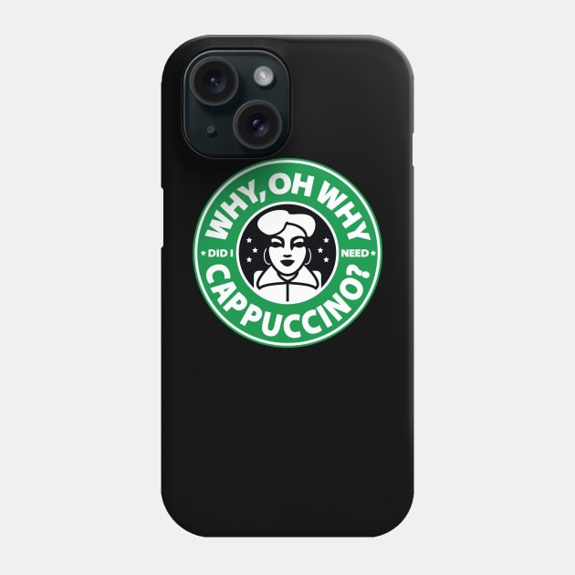 Cappuccino Phone Case by DIGABLETEEZ