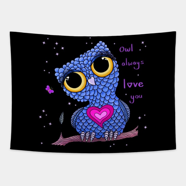 Owl always love you Tapestry by SoozieWray