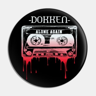 Alone Again Pin