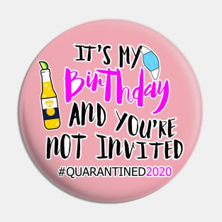 Happy quarantine birthday 2020 Pin