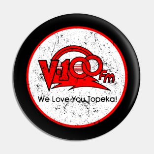 We Love You Topeka Pin