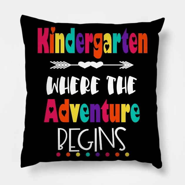 Kindergarten Where The Adventure Begins Teacher Student School Pillow by Kimmicsts