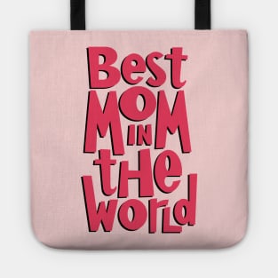 Best Mom Tote