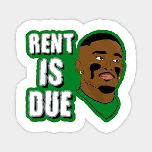 Rent is Due Philadelphia Magnet