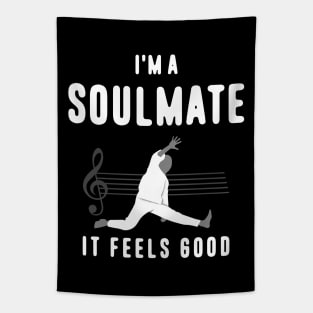 I'm a Soulmate Tapestry