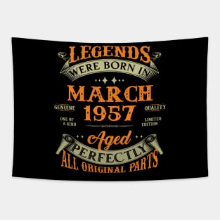 66th Birthday Gift Legends Born In March 1957 66 Years Old Tapestry