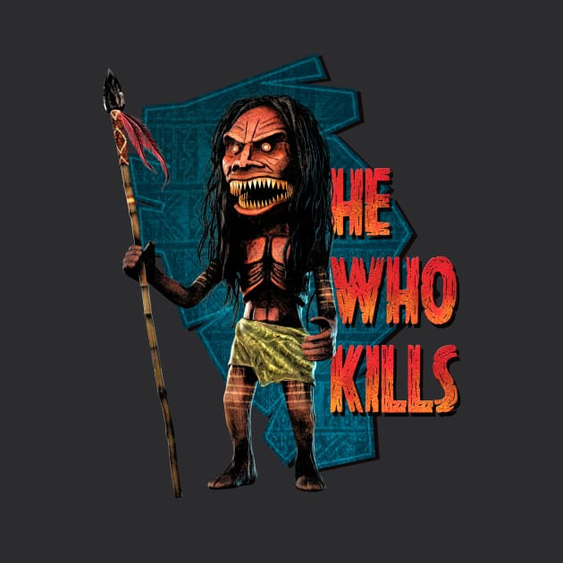 He Who Kills by Rosado