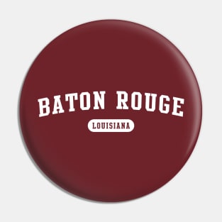 Baton Rouge, Louisiana Pin