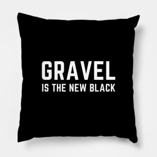 GRAVEL CYCLING T-SHIRT / GRAVEL CYCLING GIFTS / FUN GRAVEL T-SHIRTS / GRAVEL BIKES / GRAVEL RIDING / GRAVEL GIFTS / GRAVEL T-SHIRTS / FUNNY GRAVEL T-SHIRT Pillow