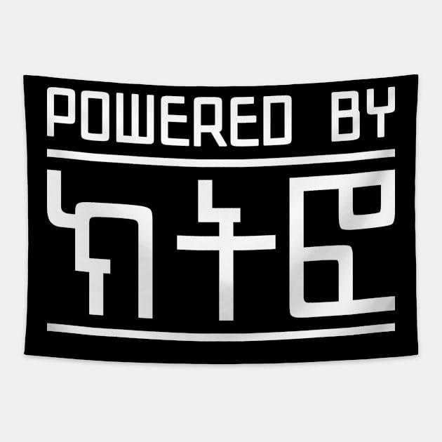 Powered by Kitfo, Amharic (ክትፎ) Tapestry by Merch House