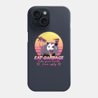 Eat Garbage! Fake your death, Live ugly Possum Aesthetic Phone Case