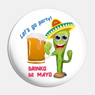 Drinko De Mayo Pin